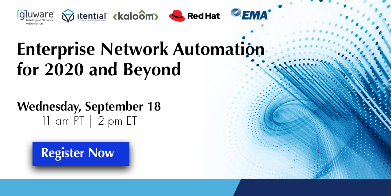 Enterprise Network Automation for 2020 and Beyond