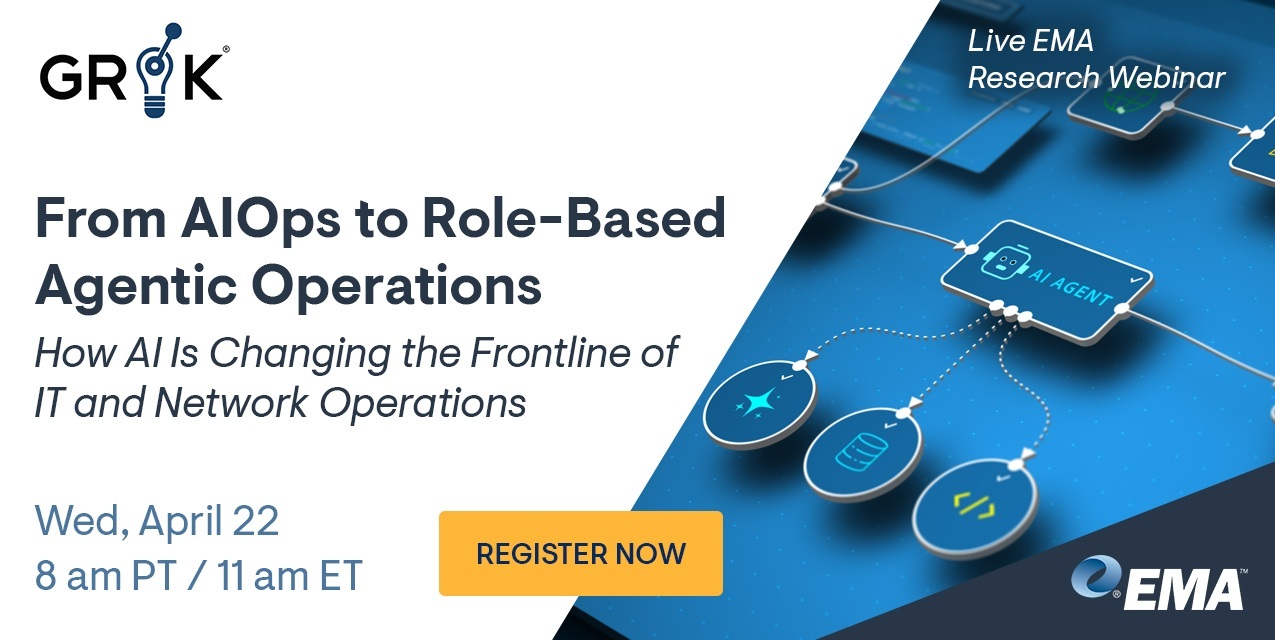 [WEBINAR] From AIOps to Role-Based Agentic Operations: How AI Is ...